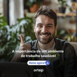 A importância de um ambiente de trabalho saudável